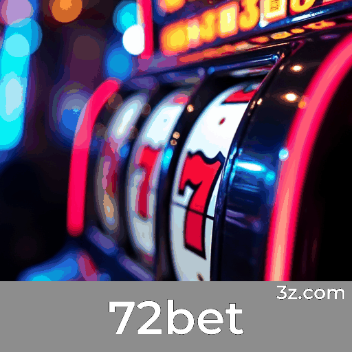 72bet: Seu Cassino Online Premiado e Seguro